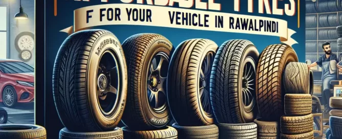 Cheap Priced Tyres in Rawalpindi